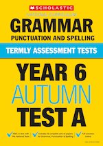 Termly Assessment Tests: Year 6 Grammar, Punctuation and Spelling Test ...