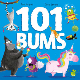101 Bums - Picture Book (Paperback) - 10 for £10 Children's Books