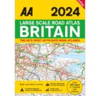 Large Scale Road Atlas Britain: AA 2024 - Maps, Atlases and Travel (Paperback)