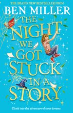 Night We Got Stuck in a Story